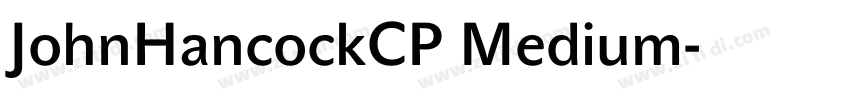 JohnHancockCP Medium字体转换